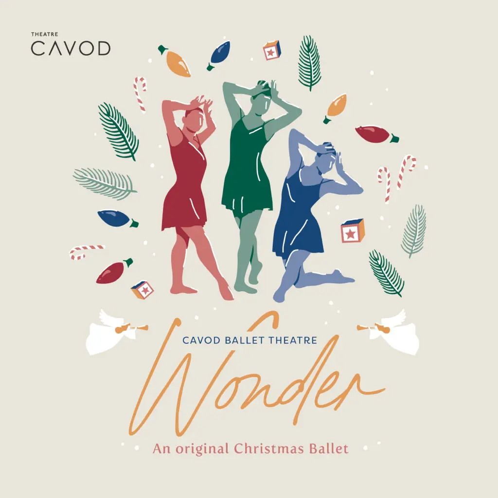 A flyer for Cavod Ballet Theatre's original Christmas Ballet, "Wonder".