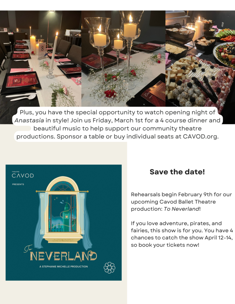 Tables set for a dinner held before the opening night of Anastasia: The Musical and a poster for Cavod's upcoming production of To Neverland