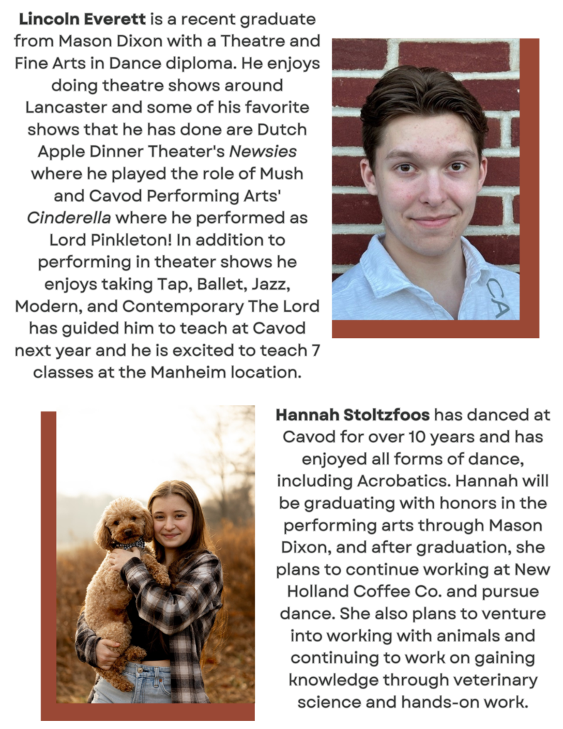 Lincoln Everett and Hannah Stoltzfoos, two graduating seniors from Cavod Performing Arts in 2024