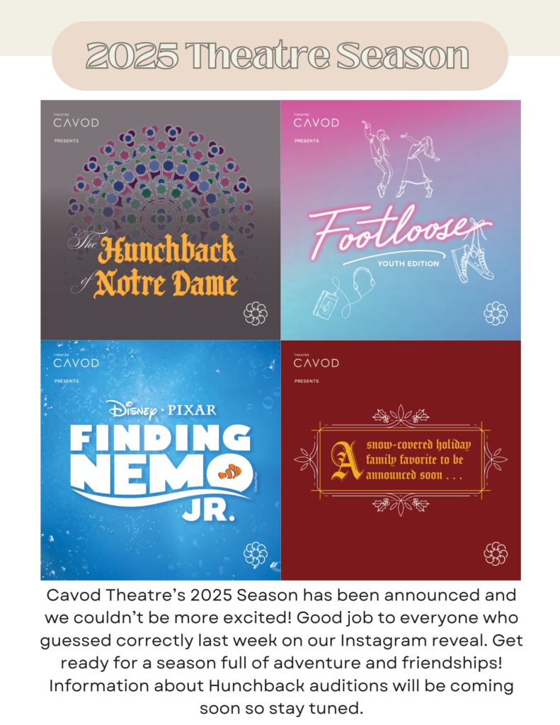 Cavod Theatre's 2024 season lineup, including The Hunchback of Notre Dame, Footloose, Finding Nemo Junior, and a Christmas show