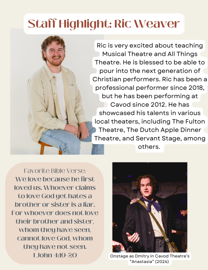 Ric Weaver is the Musical Theatre teacher at Cavod Theatre in Lancaster, PA